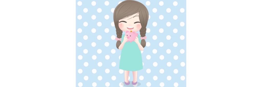 少女と小さな貯金箱 A girl and a small piggy bank